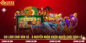 Sai lầm chơi bắn cá